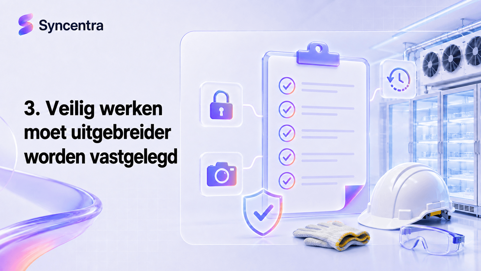 Veilig werken moet uitgebreider worden vastgelegd