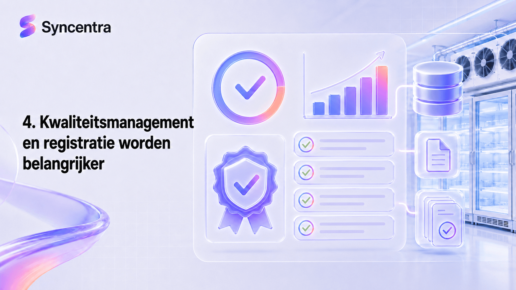Kwaliteitsmanagement en registratie worden belangrijker